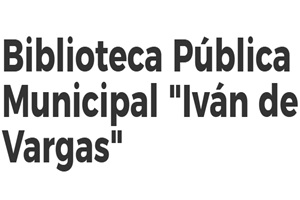Bibliotecas - Biblioteca Pública Municipal “Iván de Vargas”